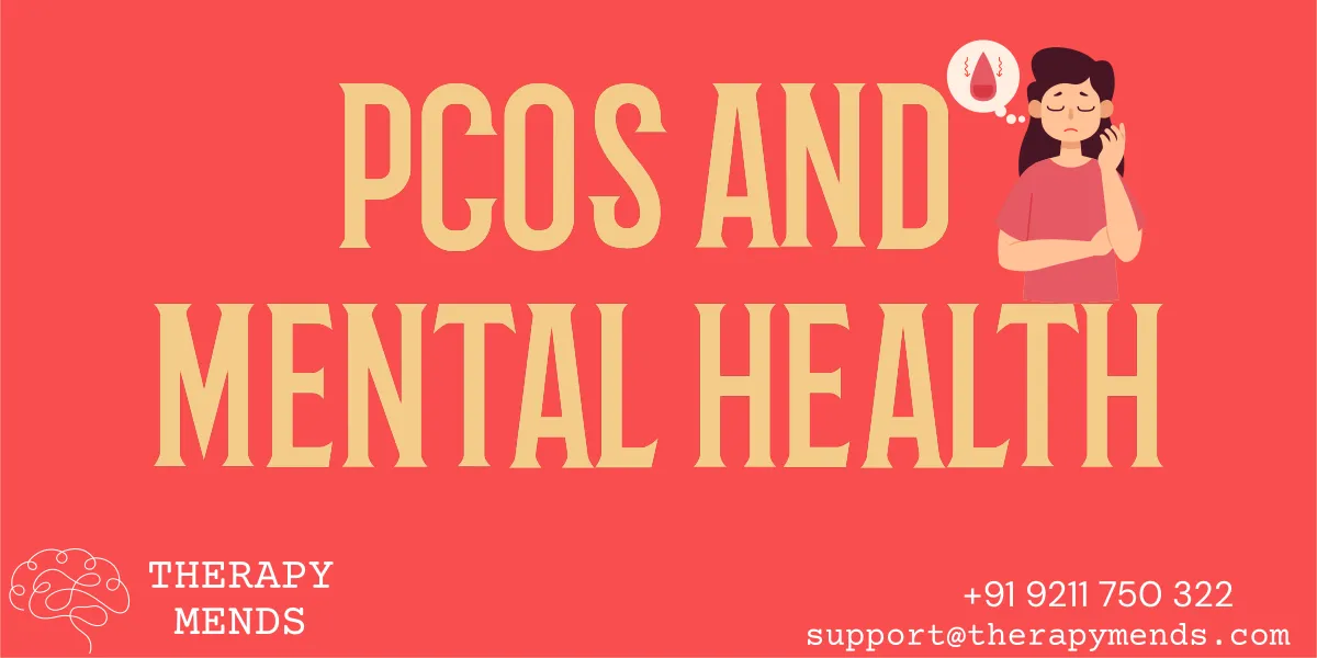 The link between PCOS and mental health