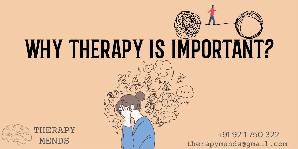 Why therapy is important